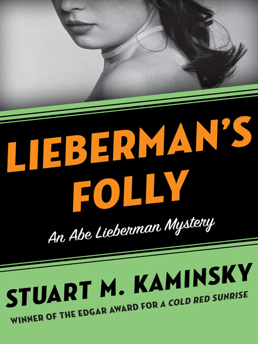 Title details for Lieberman's Folly by Stuart M. Kaminsky - Available